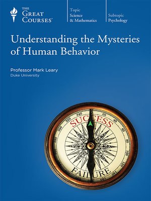 cover image of Understanding the Mysteries of Human Behavior